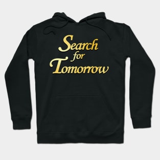 Search for Tomorrow TV Show Logo Hoodie